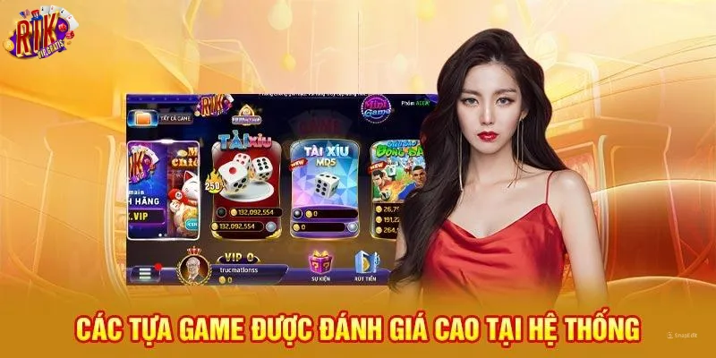 gioi-thieu-rikvip-cac-tua-game-duoc-danh-gia-cao-tai-he-thong