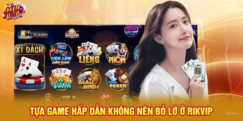 tua-game-hap-dan-khong-nen-bo-lo-o-gioi-thieu-rikvip