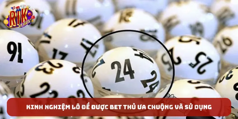 Kinh-nghiem-lo-de-duoc-bet thu-ua-chuong-va-su-dung