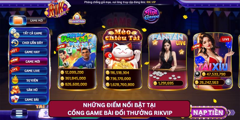 Những Điểm Nổi Bật Tại Cổng Game Bài Đổi Thưởng Rikvip